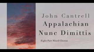 Appalachian Nunc Dimittis, by John Cantrell