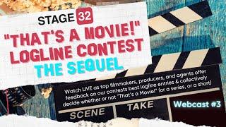 That's a Movie Logline Contest Webcast 3