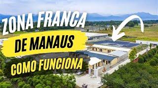 Zona Franca de Manaus