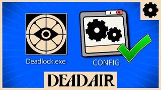 Deadlock Guide - How to Make a Config | Simple Tutorial