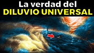 El secreto oculto del DILUVIO UNIVERSAL de la Biblia