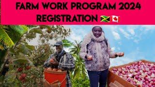 2024 FARM WORK PROGRAM REGISTRATION INFORMATION