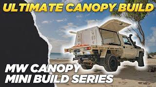 BRAND NEW MW Toolbox Custom Canopy on the 79 Series | Canopy Mini-Build Series