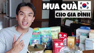 Mình mua gì từ Hàn Quốc về làm quà cho gia đình?