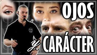 ㊙️ OJOS Y CARÁCTER - Morfopsicología y Fisiognomía 2023