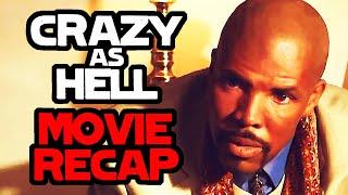 If the Devil Appeared, Would You Be Deceived? - Crazy as Hell (2002) - Horror Movie Recap