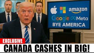 Big Tech Abandons America – Canada Earns Billions After Trump’s Tariff Shock