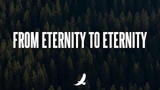 Instrumental Worship - From Eternity To Eternity - Soaking Worship