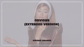 Ariana Grande: "obvious" (extended version)