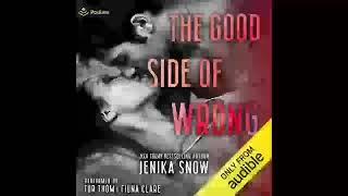 The Good Side of Wrong - Jenika Snow