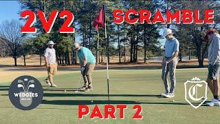 Wedgies Golf Club - Cabarrus Country Club - 2V2 Scramble | Part 2