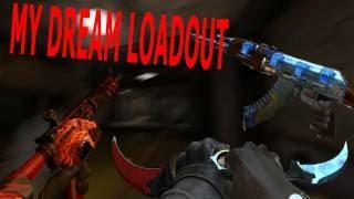 My Dream CS:GO Loadout