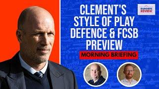 Clement defends playing style and Rangers record | FCSB preview