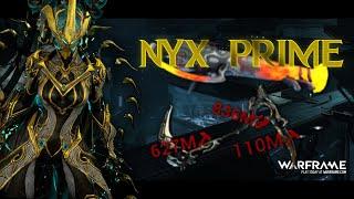 [WARFRAME] Nyx Prime Steel Path Build |vs Level 9999 |  | MILLIONS OF DAMAGE !!