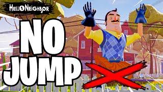 Hello Neighbor NO JUMP CHALLENGE! (ACT 1)