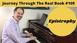 Epistrophy: Journey Through The Real Book #109 (Jazz Piano Lesson)