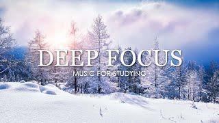 Deep Focus Music To Improve Concentration - 12 Hours of Ambient Study Music to Concentrate #823