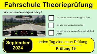  Führerschein Theorieprüfung Klasse B  September 2024 - Prüfung 19