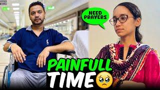 Painfull Time Of My Life Need Your Prayers Hina Asif Vlogs