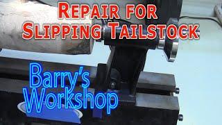 Fixing a Slipping Tailstock on a Mini-Lathe