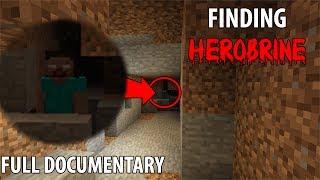 Finding Herobrine in Minecraft (Full Documentary) - 5 SIGHTINGS