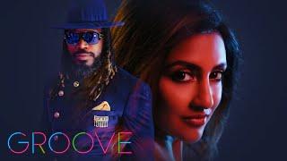 GROOVE - Avina Shah ft. Chris Gayle aka UniverseBoss