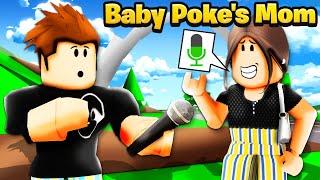 I Revealed BABY POKES MOMS Voice..