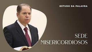 Sede misericordiosos - 4 Setembro