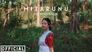 Viss Ningthouja - Mitarunu Feat. Sabita chaudhary ( Official Music Video )