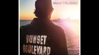 Maxi Trusso - Sunset Boulevard (Extended)