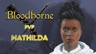 Bloodborne PvP: Mathilda's Rifle Cutter