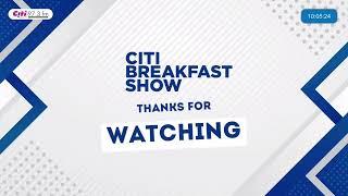 Citi Breakfast Show: Thursday, 2nd January, 2025