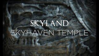 Skyland Skyhaven Temple For Skyrim on PC and Xbox