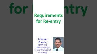 Requirements for Re-entry