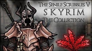 The Senile Scribbles: Skyrim Parody (THE COLLECTION)