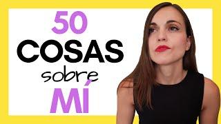 50 cosas sobre mí