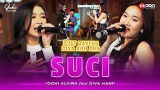 Ochi Alvira Ft. Diva Hani - Suci (Live Dangdut Lembayung Musik) | Suci dimana kini kau berada