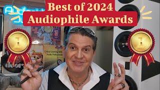  My Audiophile Gear Awards 2024: The Absolute Best of the Year