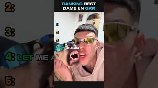 Ranking best dame un grr
