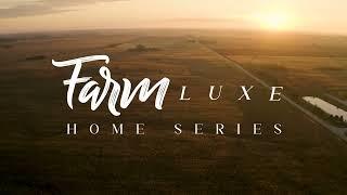 FarmLuxe Home Series by Winston Homebuilders