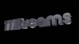 TTStreams Intro