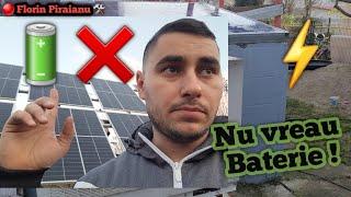 De ce NU folosesc baterie la sistemul Fotovoltaic !