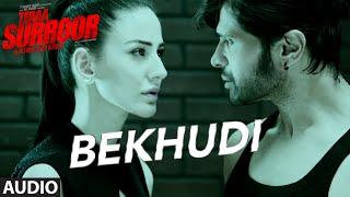 BEKHUDI Full Song (AUDIO) | TERAA SURROOR | Himesh Reshammiya, Farah Karimaee | T-Series