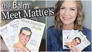 The Balm Meet Matte Palettes! Swatches & Review! | LipglossLeslie