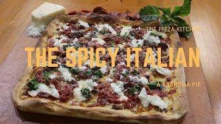 The Pizza Kitchen: The Spicy Italian