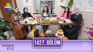 Gelin Evi 1427. Bölüm | 8 Ocak 2025