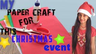 my paper craft for this Christmas event⭐|| from crazy hamsi corner ||