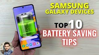 Samsung Galaxy Devices : Top 10 Battery Saving Tips