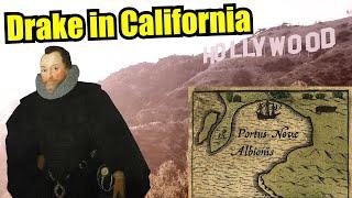 The Pirate Francis Drake in California