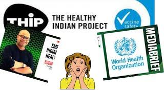 The Healthy Indian Project (THIP)